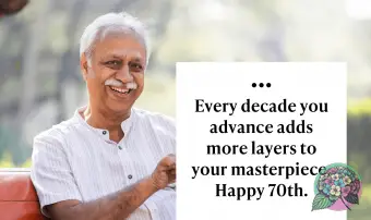 10년마다 당신의 걸작에 더 많은 레이어가 추가됩니다. 70번째 행복하세요.