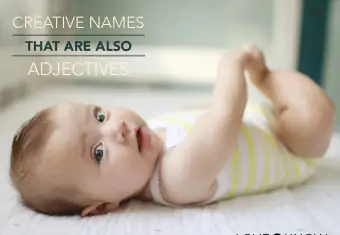 Noms créatifs qui sont aussi des adjectifs