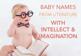 Babynamen aus der Literatur mit Intellekt & Fantasie