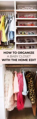 How To Organize A Baby Closet with The Home Edit