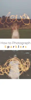 Light Painting With Sparklers