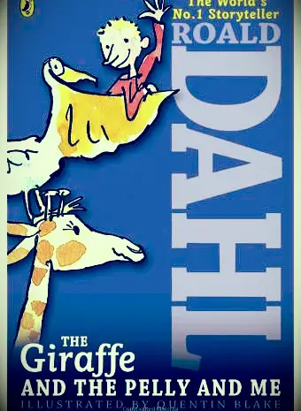 The Giraffe and the Pelly and Me, de Roald Dahl
