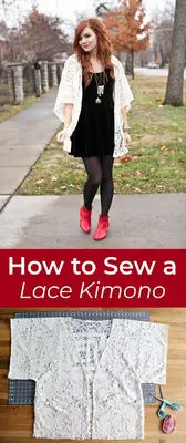 How to Sew a Lace Kimono