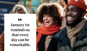1월 1일은 매일이 놀라운 일일 수 있음을 상기시켜줍니다.