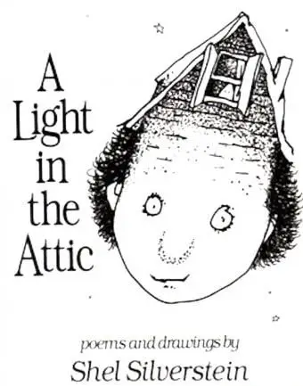Światło na strychu, Shel Silverstein