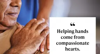 Les mains secourables viennent de cœurs compatissants.