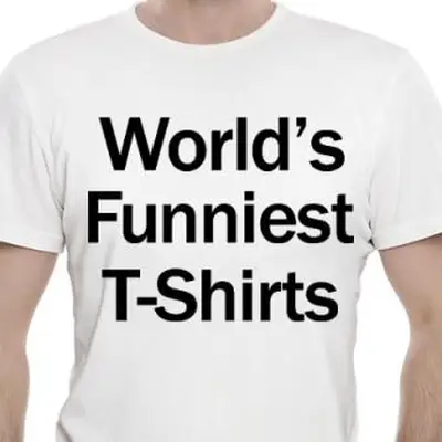 Gli slogan delle magliette più divertenti del mondo