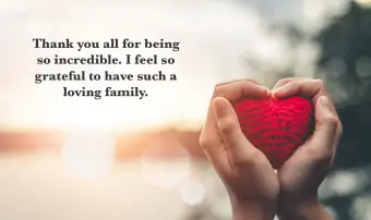Dziękuję, rodzina: ponad 100 wiadomości, które promieniują wdzięcznością