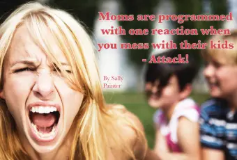 Mãe defendendo seus filhos e um don